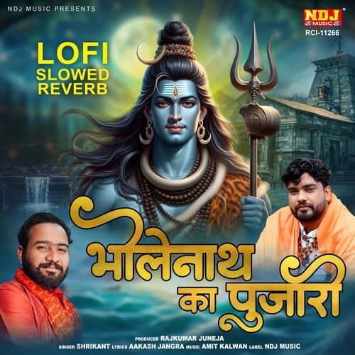 Bholenath Ka Pujari Lofi (Slowed + Reverb)