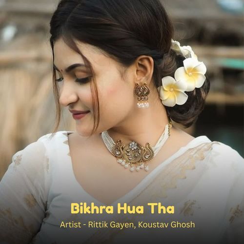 Bikhra Hua Tha