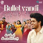 Bullet Vandi (From "Gandhi Kannadi")