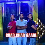 Char Char Gaadi