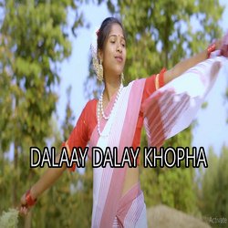 DALAAY DALAY KHOPHA