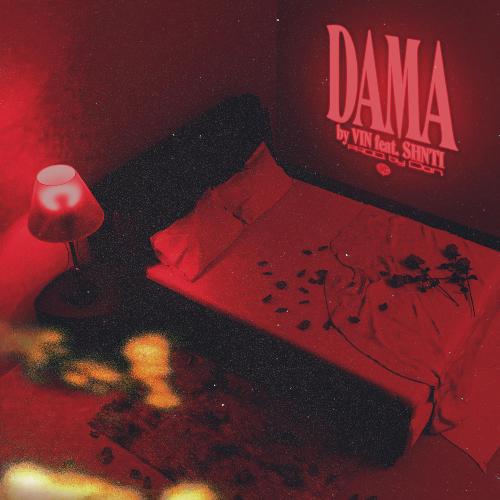 DAMA (feat. SHNTI)