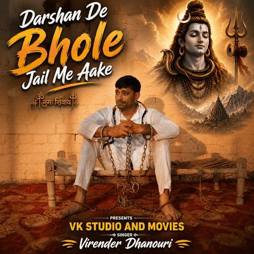 Darshan De Bhole Jail Me Aake