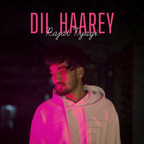 Dil Haarey