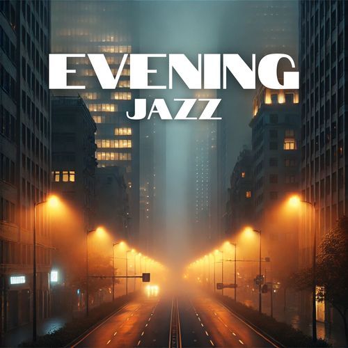 Evening Jazz: Inspiration After Dark, Vibrant Nights_poster_image