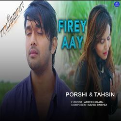 Firey Aay (From "Musafir")