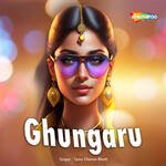 Ghungaru