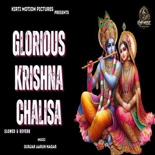 Glorious Krishna Chalisa Slowed & Reverb