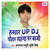 Hamar Up Wala Dj