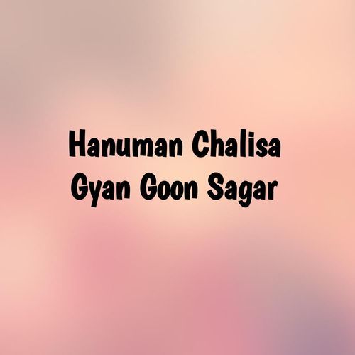 Hanuman Chalisa Gyan Goon Sagar