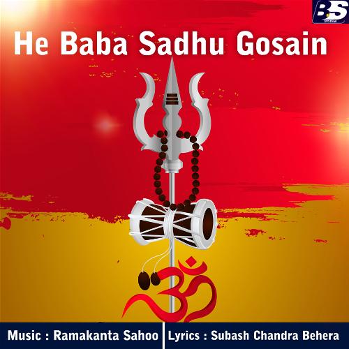 He Baba Sadhu Gosain