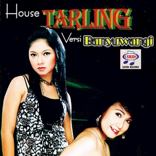 House Tarling Versi Banyuwangi