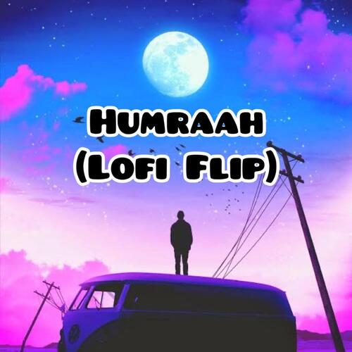 Humraah ( Lofi Flip )_poster_image