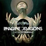 I Bet My Life (Remixes)