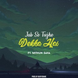 Jab Se Tujhe Dekha Hai-QwIuVhBIQl4