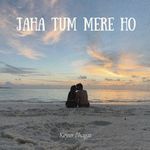 Jaha Tum Mere Ho (Instrumental)