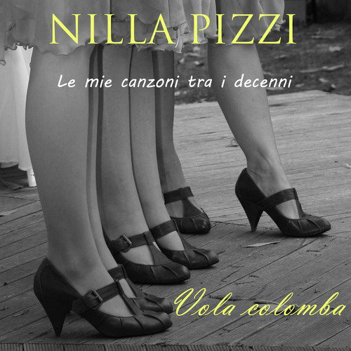 Le mie canzoni tra i decenni: Vola Colomba - EP