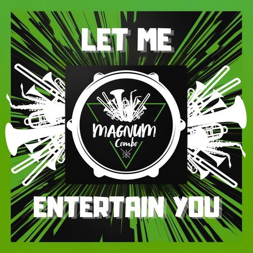 Let Me Entertain You cover art