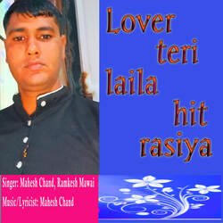 Lover teri laila hit rasiya-OCQHQjd4cWU