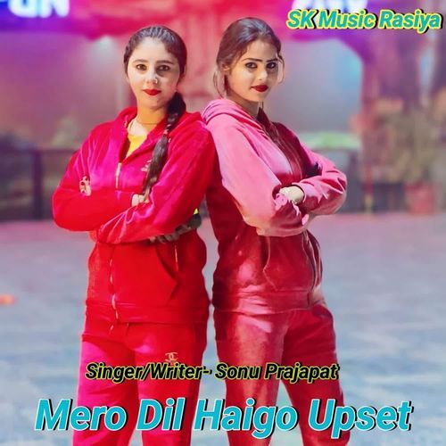 Mero Dil Haigo Upset