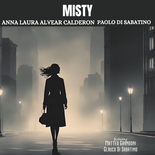 Misty (feat. Matteo Grandoni & Glauco Di Sabatino)