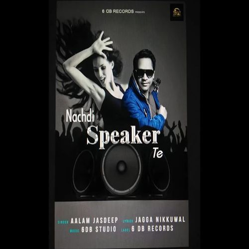 Nachdi Speaker Te