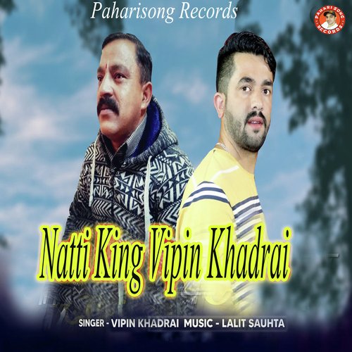 Natti King Vipin Khadrai