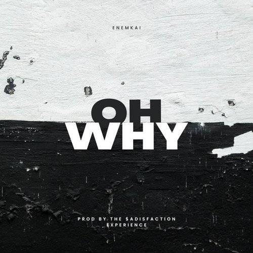Oh Why cover art