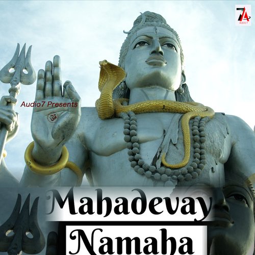 Om Mahadevaya Namaha