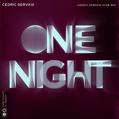 One Night (Cedric Gervais Club Mix)