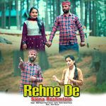 Rehne De Sajna Roshmlalo