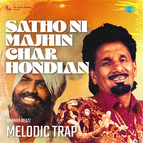Satho Ni Majhin Char Hondian Melodic Trap