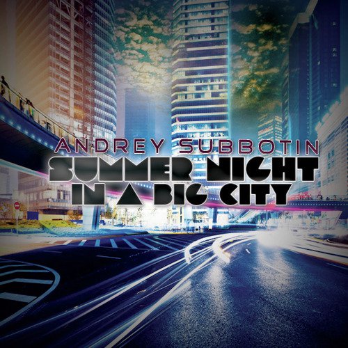 Summer Night In A Big City EP