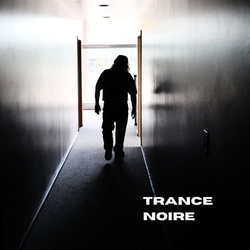 Trance Noire