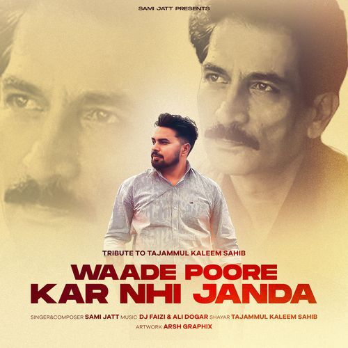 Waade Poore Kar Nhi Janda