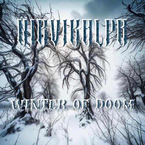 Winter Of Doom