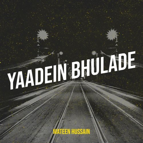Yaadein Bhulade