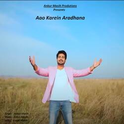 Aao Karein Aradhana