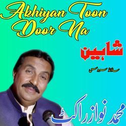 Akhiyan Toon Door Na