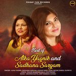 Best of Alka Yagnik and Sadhana Sargam