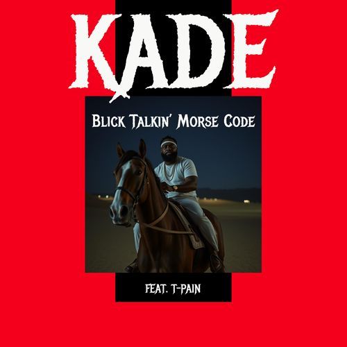 Blick Talkin’ Morse Code (feat. T-Pain)