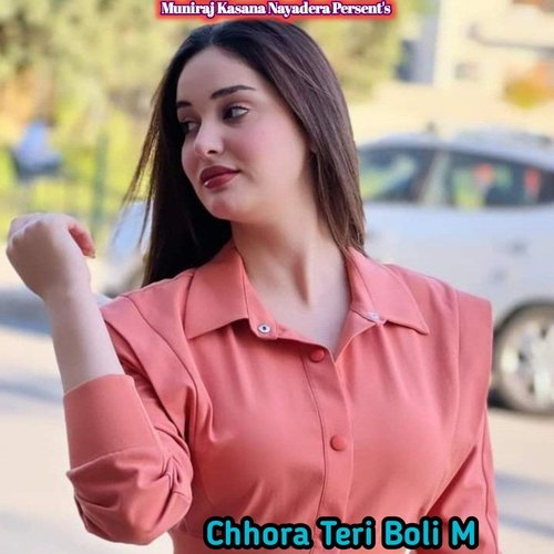 Chhora Teri Boli M