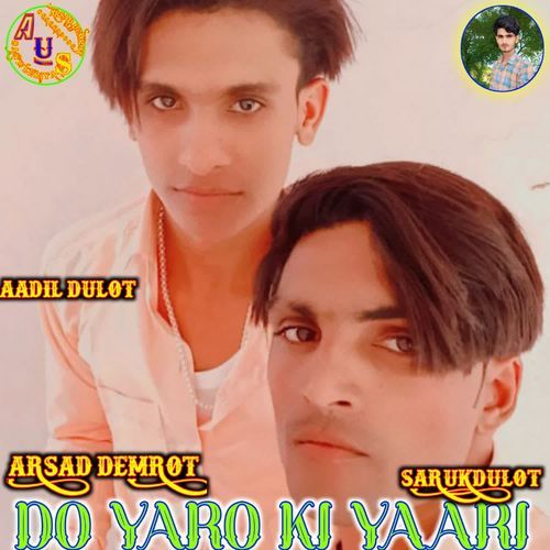 DO YARO KI YAARI