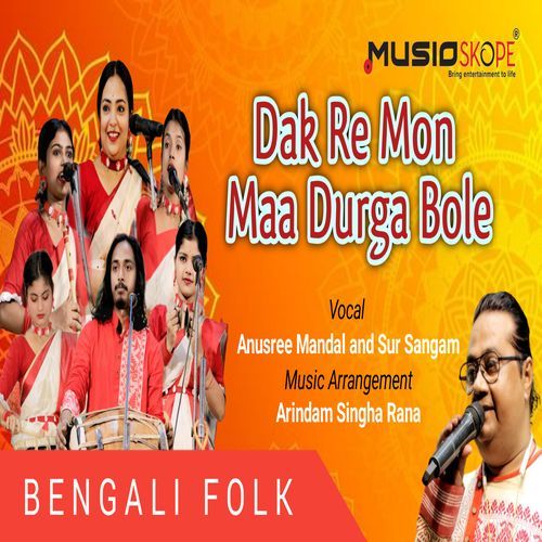 Dak Re Mon Maa Durga Bole