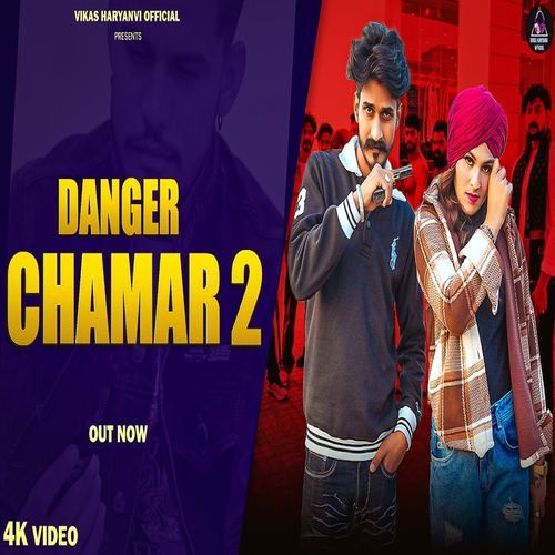 Danger Chamar 2
