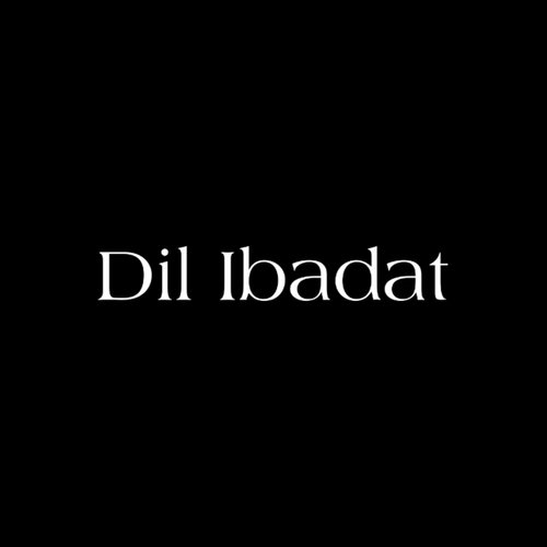 Dil Ibadat