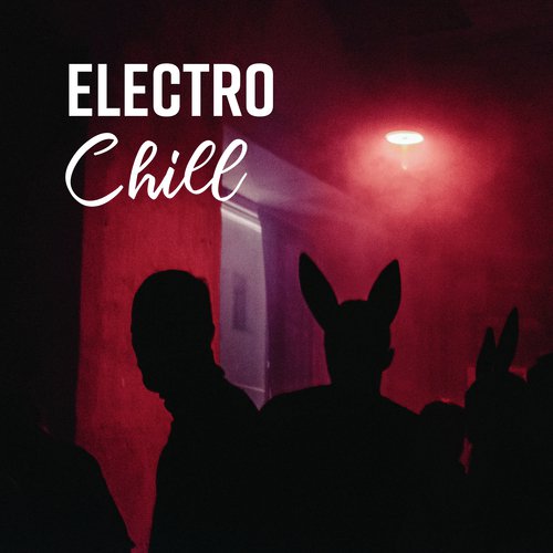 Electro Chill