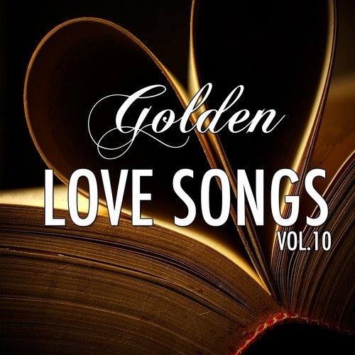 Golden Lovesongs, Vol. 10 (Heartbreaker)