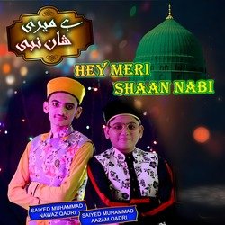 Hey Meri Shaan Nabi-HDpafScBeFk