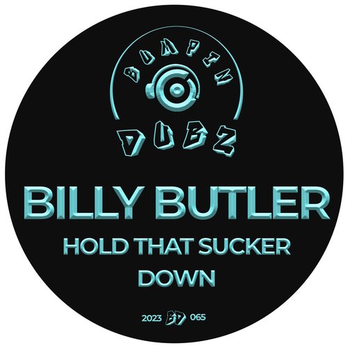 Hold That Sucker Down
